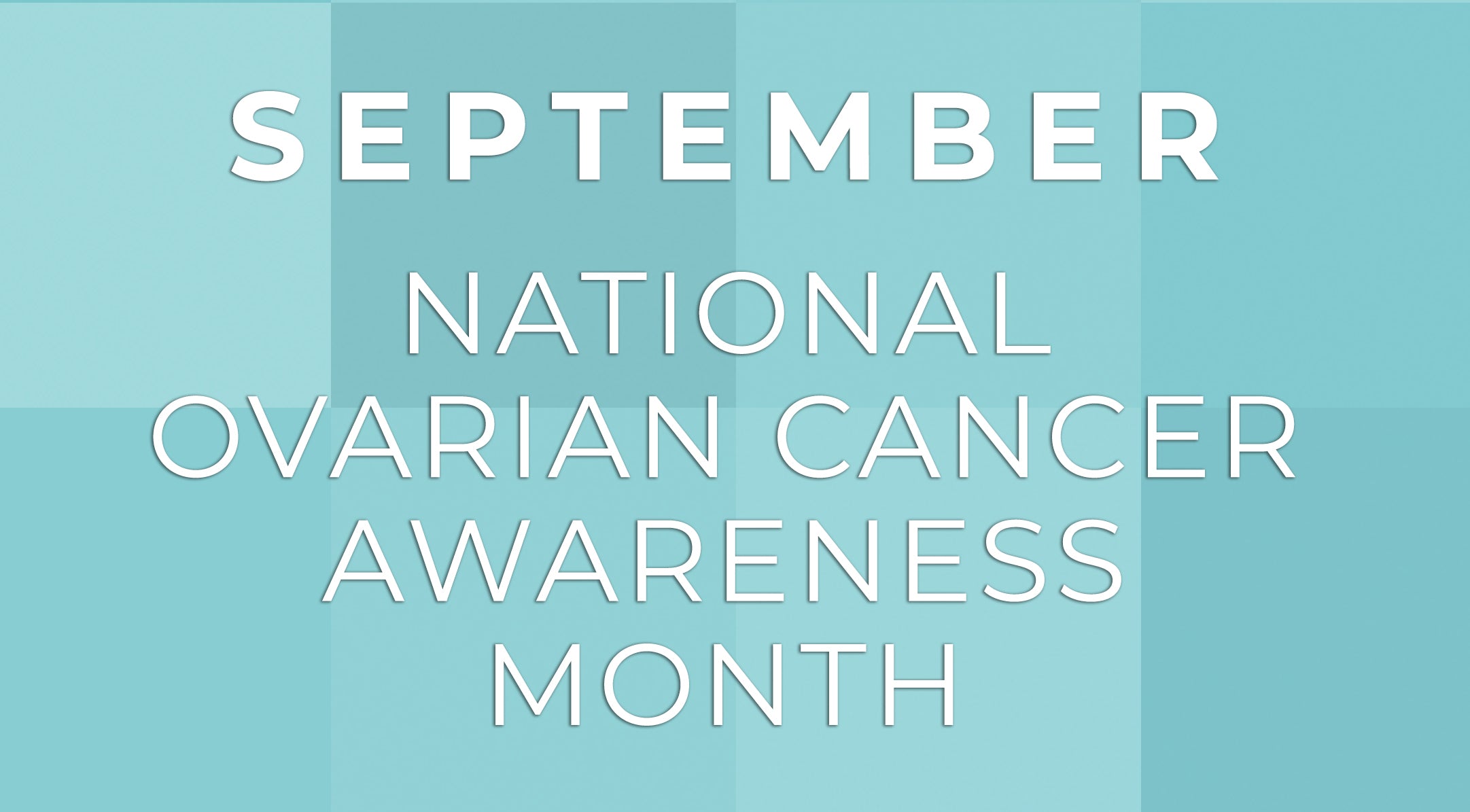 Ovarian Cancer Awareness Month